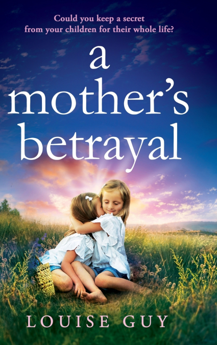 A Mother’s Betrayal