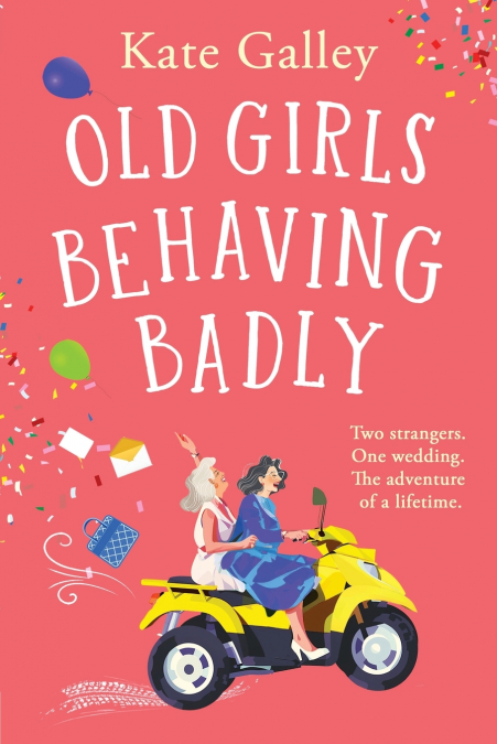 Old Girls Behaving Badly
