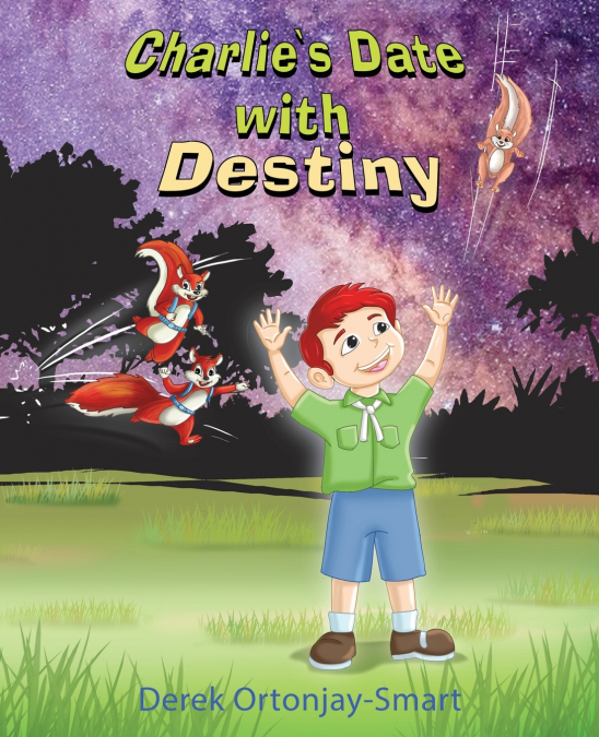 Charlie’s Date with Destiny