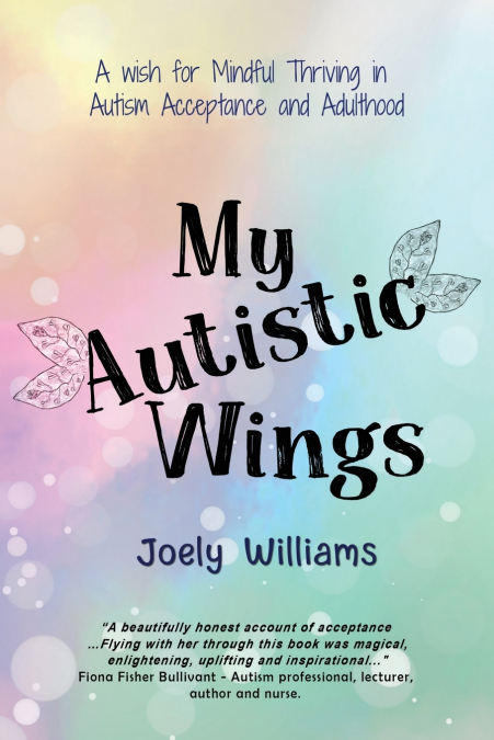 My Autistic Wings