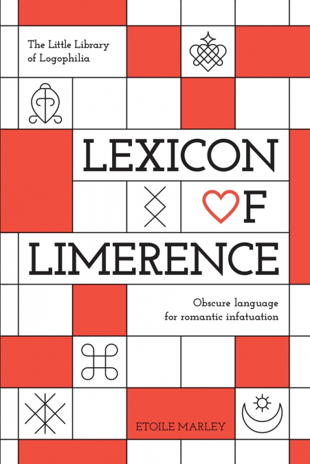Lexicon of Limerence