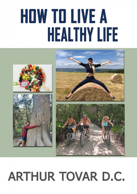 How to live a healthy life