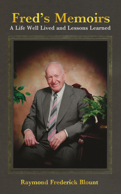 Fred’s Memoirs