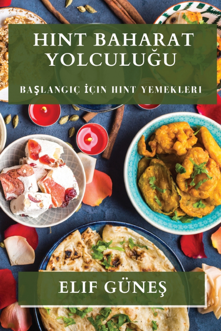 Hint Baharat Yolculuğu