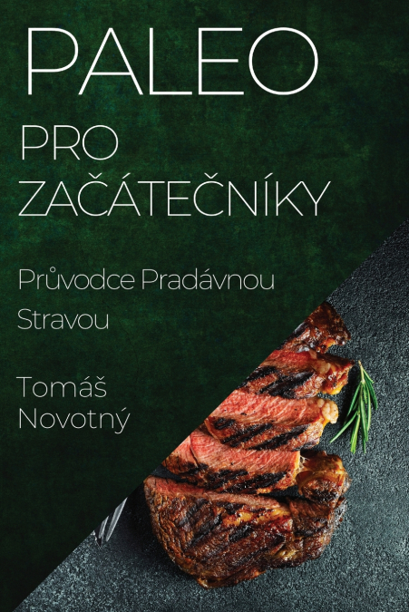 Paleo pro Začátečníky