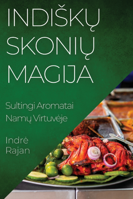Indiškų Skonių Magija