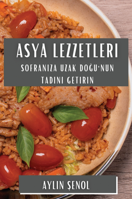 Asya Lezzetleri