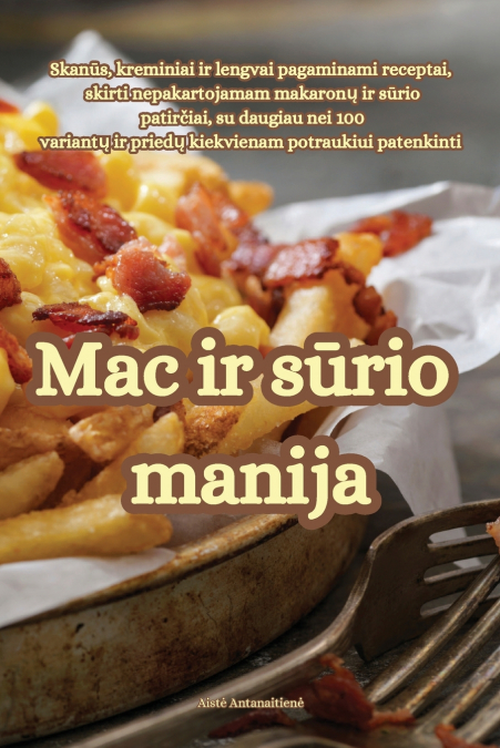 Mac ir sūrio manija