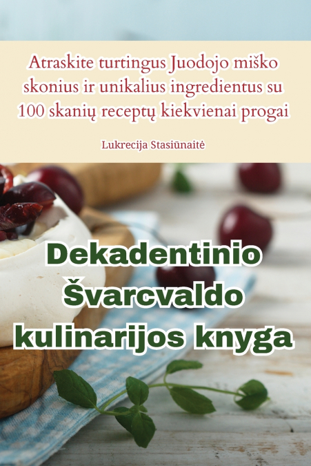 Dekadentinio Švarcvaldo kulinarijos knyga