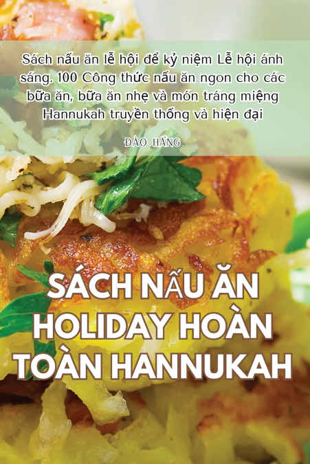 SÁCH NẤU ĂN HOLIDAY HOÀN TOÀN HANNUKAH