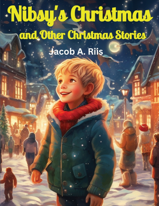 Nibsy’s Christmas and Other Christmas Stories