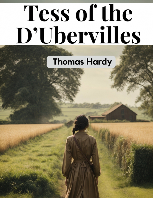 Tess of the D’Ubervilles