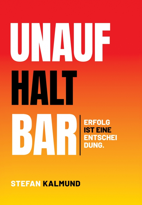 Unaufhaltbar