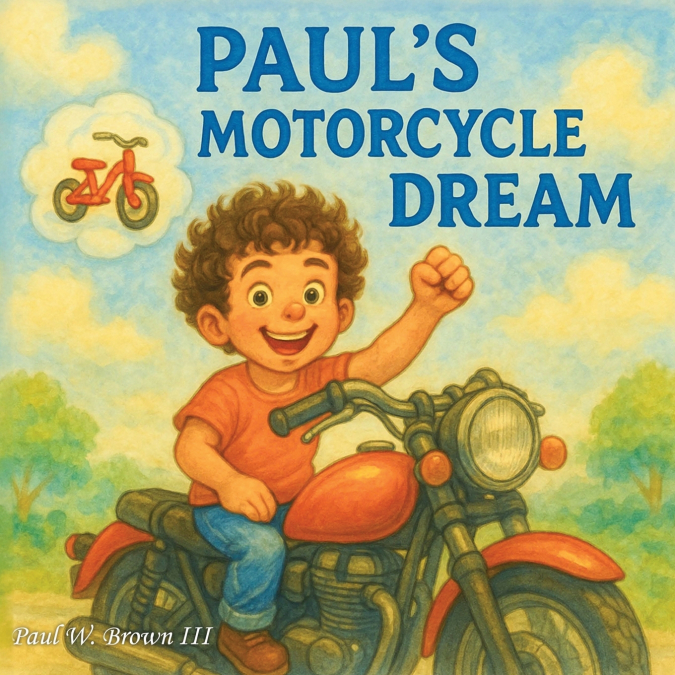 Paul’s Motorcycle Dream