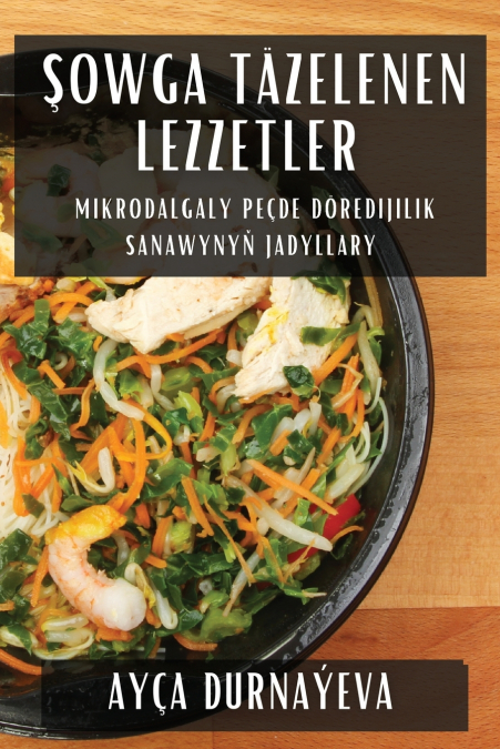 Şowga Täzelenen Lezzetler