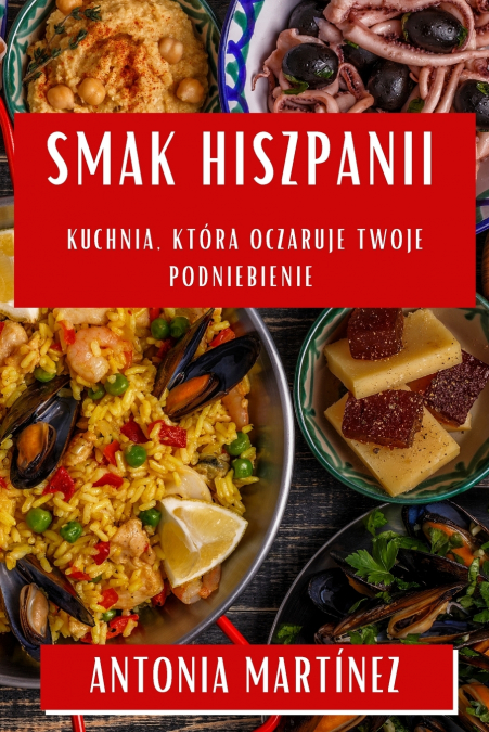 Smak Hiszpanii