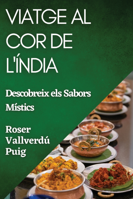 Viatge al Cor de l’Índia