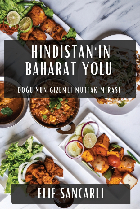 Hindistan’ın Baharat Yolu