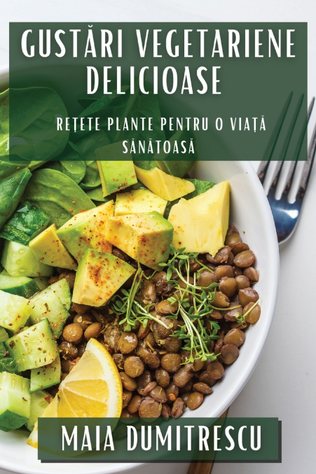 Gustări Vegetariene Delicioase
