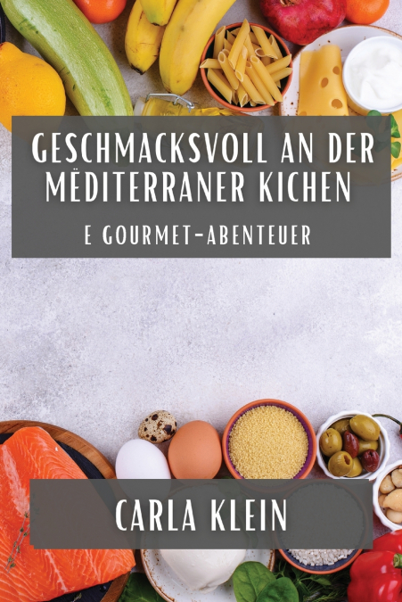 Geschmacksvoll an der Mëditerraner Kichen