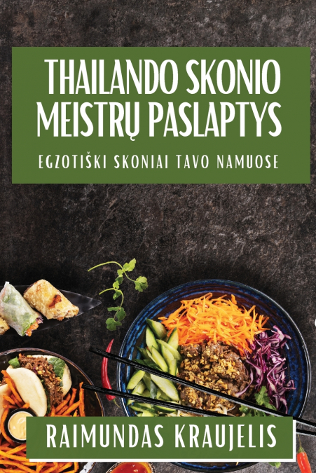 Thailando Skonio Meistrų Paslaptys