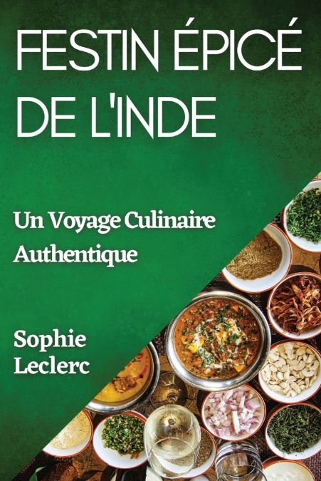 Festin Épicé de l’Inde