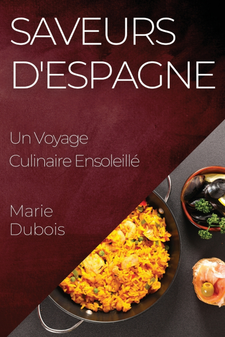 Saveurs d’Espagne