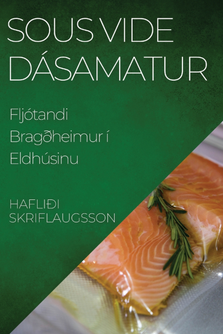 Sous Vide Dásamatur