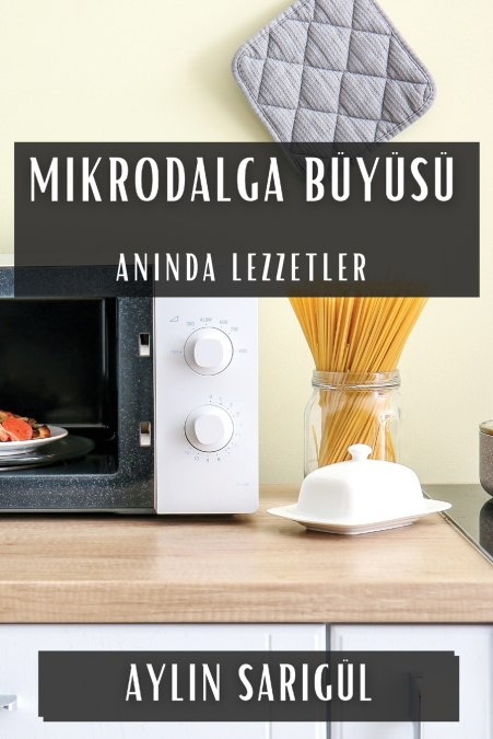 Mikrodalga Büyüsü