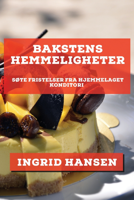 Bakstens Hemmeligheter