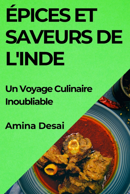 Épices et Saveurs de l’Inde