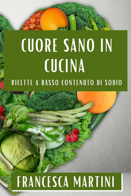 Cuore Sano in Cucina