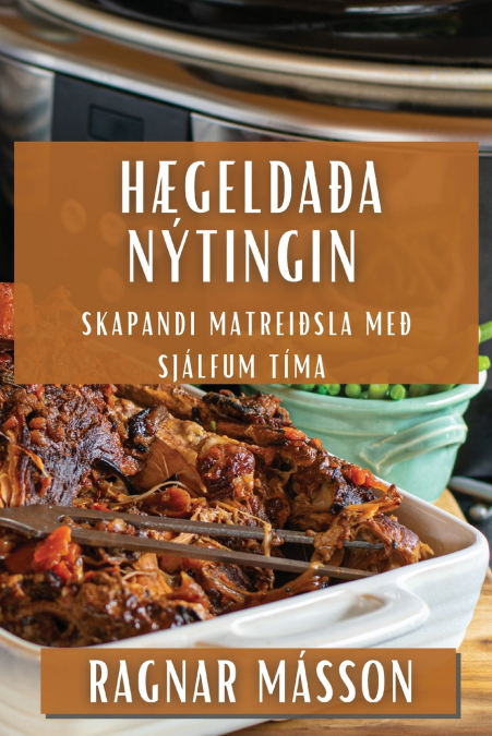 Hægeldaða Nýtingin
