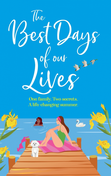 The Best Days of Our Lives