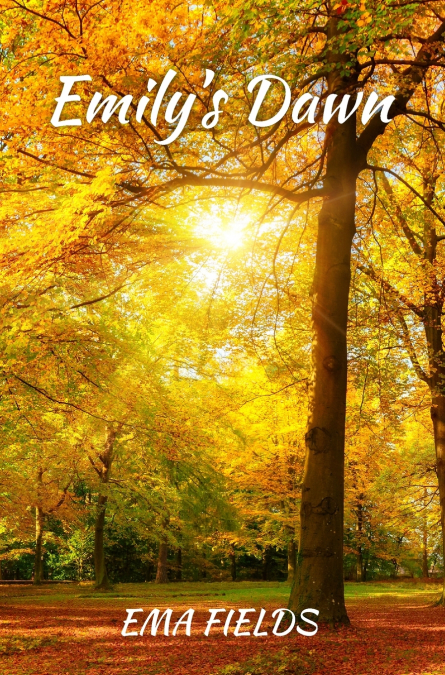 Emily’s Dawn