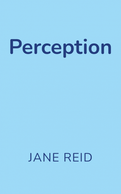 Perception