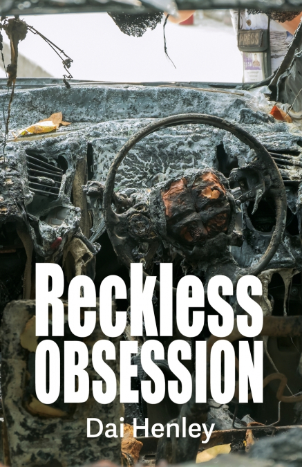 Reckless Obsession