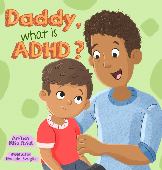 Daddy, What is ADHD