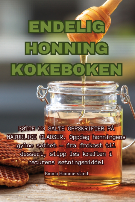 ENDELIG HONNING KOKEBOKEN