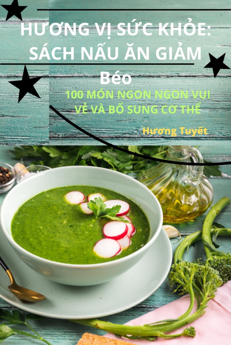 HƯƠNG VỊ SỨC KHỎE