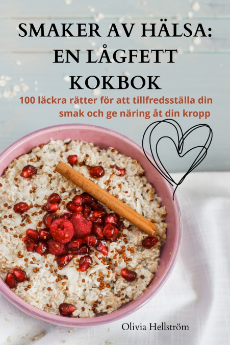 SMAKER AV HÄLSA