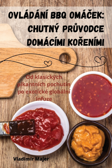 OVLÁDÁNÍ BBQ OMÁČEK