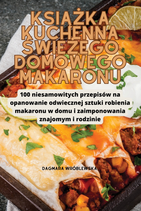 KSIĄŻKA KUCHENNA ŚWIEŻEGO DOMOWEGO MAKARONU