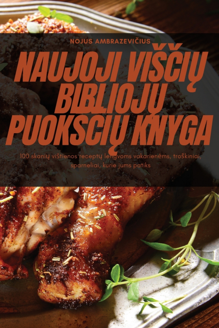 NAUJOJI VIŠČIŲ BIBLIOJŲ PUOKŠČIŲ KNYGA