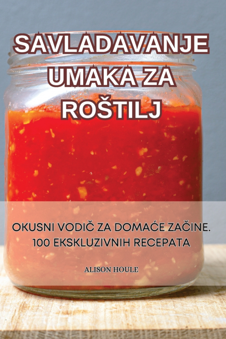 SAVLADAVANJE UMAKA ZA ROŠTILJ