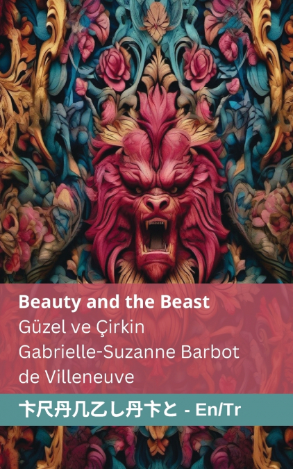 Beauty and the Beast / Güzel ve Çirkin