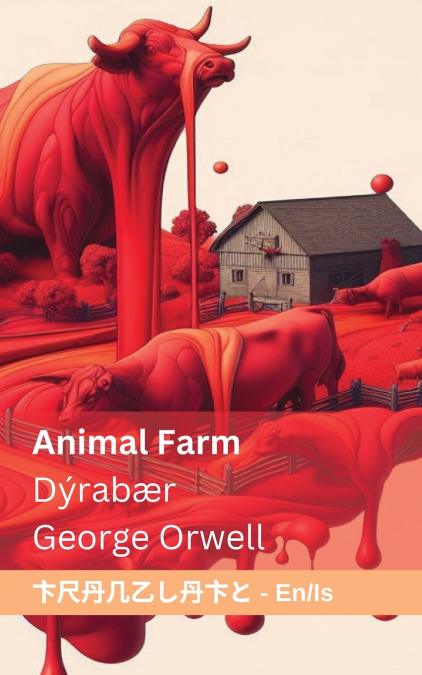 Animal Farm / Dýrabær