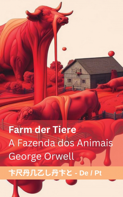 Farm der Tiere / A Fazenda dos Animais
