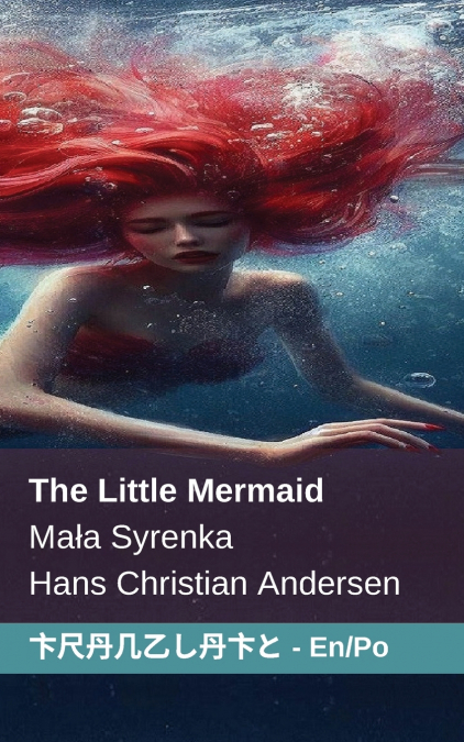The Little Mermaid / Mała Syrenka