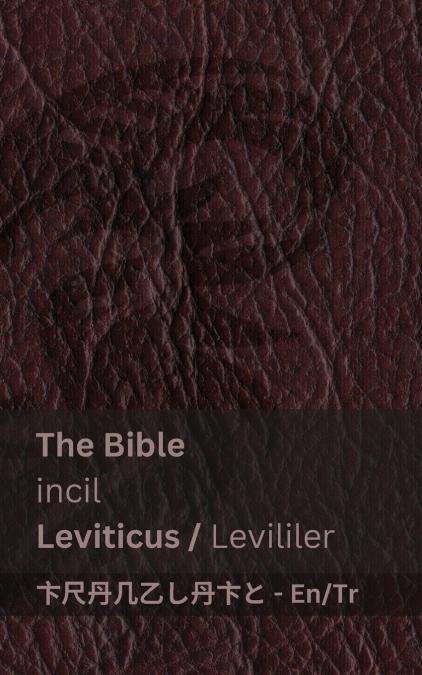 The Bible (Leviticus) / İncil (Levililer)